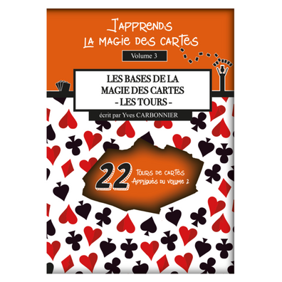les bases de la magie des cartes Vol.3